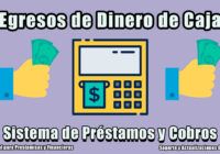 egresodedinerodecaja-elprestamista