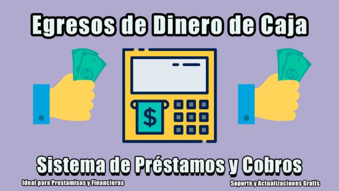 egresodedinerodecaja-elprestamista